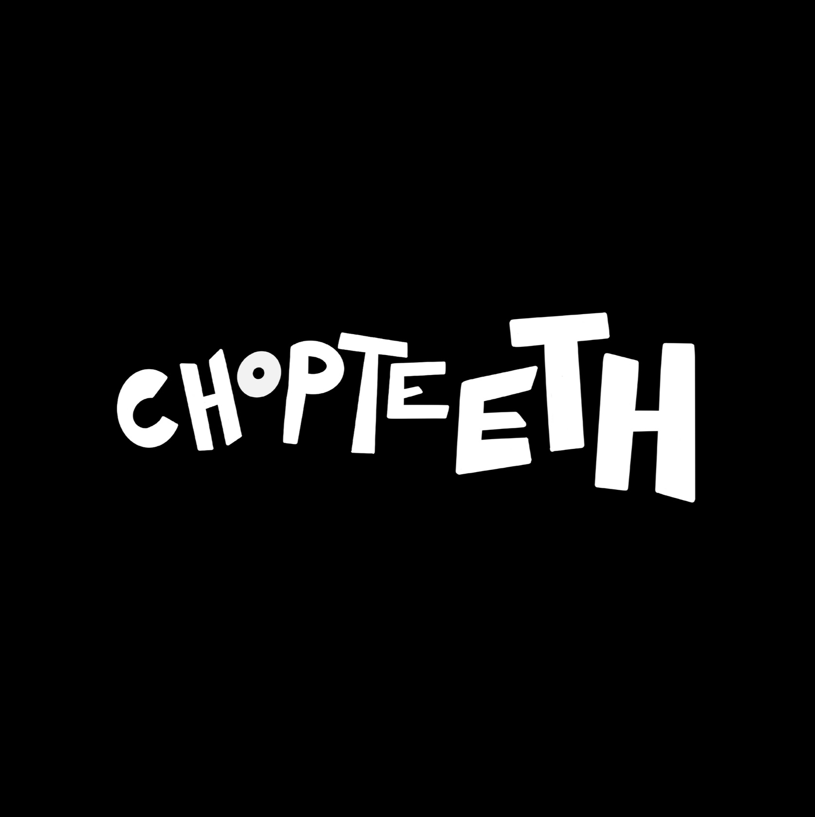 Chopteeth.1
